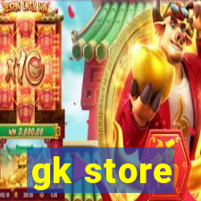 gk store